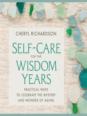 cover image of Self-Care for the Wisdom Years